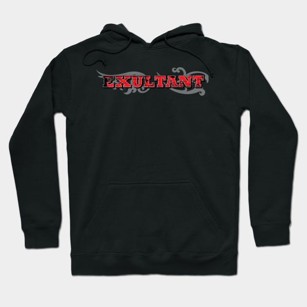 Exultant Grunge Hoodie by Rego's Graphic Design